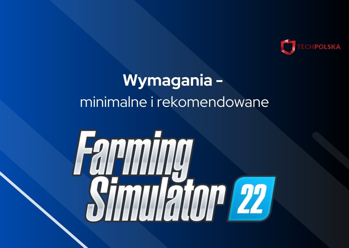 farming simulator 22 wymagania