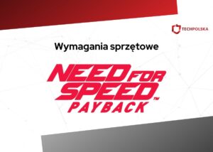 need for speed payback wymagania