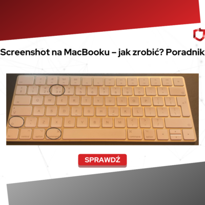 MacBook screenshot – czyli jak zrobić screena na MacBooku? - poradnik..