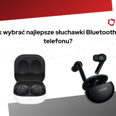 Jak wybrać najlepsze słuchawki Bluetooth do telefonu?