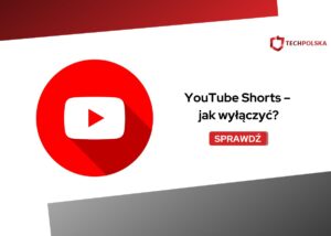 youtube shorts jak wyłączyć