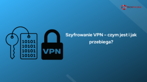 Szyfrowanie VPN