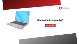 czy laptop to komputer