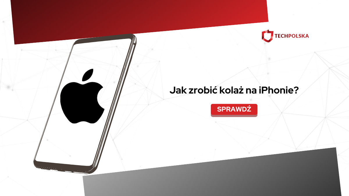 Jak zrobić kolaż na iPhonie?
