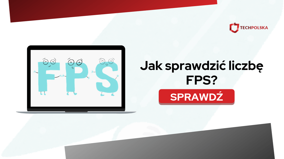 Jak sprawdzić fps w grach? Poradnik jak wyświetlić licznik fps